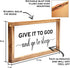 Give it to God and Go to Sleep Sign 8x17 Inch, Give it to God Signs, Rustic Bedroom Wall Decor For Couples, Framed Religious Wall Decor, Go To Sleep And Give It To God Farmhouse Bedroom Decor Sign