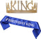 Birthday king sash and King's Crown, Birthday Gifts for Men's Birthday Party