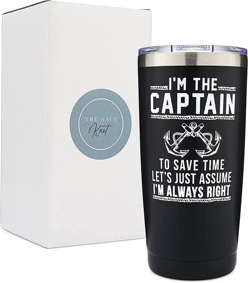 I'm The Captain & I'm Always Right 20oz Stainless Steel Tumbler by The Navy Knot - Double-Insulated Tumbler with Lid, Coffee Travel Mug, Hot Cold Coffee Cup - Nautical Design For Lake & Ocean Boaters