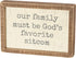 Primitives by Kathy Distressed Inset Box Sign, God's Favorite Sitcom