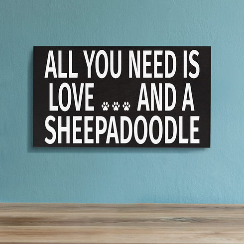 JennyGems Sheepadoodle Sign, All You Need Is Love and a Sheepadoodle, Wood Sign, 9.5x5.5 Inches, Sheepadoodle Mom, Sheepadoodle Gifts, Sheepadoodle Decor, American Made