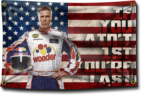 Banger - Ricky Bobby Talladega Nights Movie "If You Ain't 1st First You're Last" Motivational Inspirational Office Gym Dorm Wall Decor Design on a 3X5 Feet Flag with 4 Grommets for Easy Hanging. Authentic BANGER FLAG