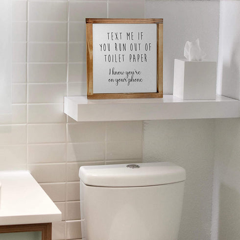 Text Me if You Run Out of Toilet Paper Sign - Funny Farmhouse Decor Sign, Cute Guest Bathroom Decor Wall Art, Rustic Home Decor, Modern Farmhouse Sign for Bathroom Wall with Funny Quotes 12x12 Inch