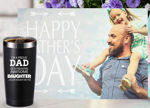 I'm a Proud Dad of a Freaking Awesome Daughter 20 OZ Tumbler.Father Dad Gifts from Daughter,Son,Wife.Birthday,Christmas Gifts for New Dad,Father,Husband,Men Travel Mug(Black)