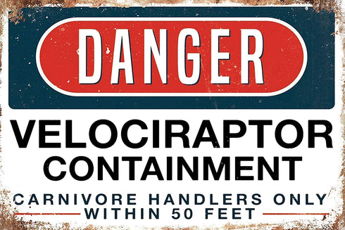 Jesiceny New Tin Sign Danger Velociraptor Containment Aluminum Metal Sign 8x12 INCH