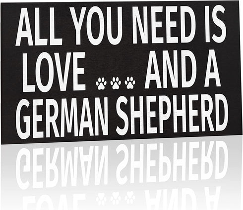 JennyGems German Shepherd Sign, All You Need is Love and a German Shepherd, Wood Sign, 9.5x5.5 Inches, German Shepherd Mom, German Shepherd Gifts, German Shepherd Decor, American Made