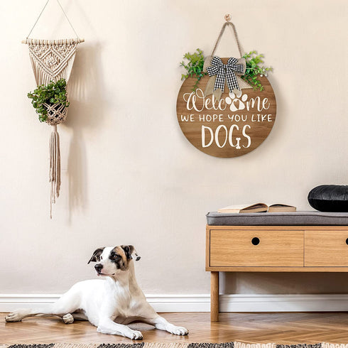 Welcome Wreath Sign for Front Door Decor - We Hope You Like Dogs Farmhouse Door Hanging,Unique Housewarming Gift for Dog Lovers Women 12 x 12 Brown