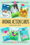Animal Action Cards. 25 Engaging cards. Movement game for kids.