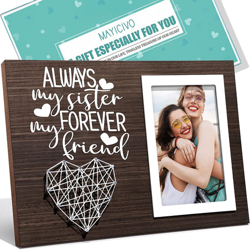 Best Sisters Gifts from Sister Picture Frame Mothers Day Gifts for Sister from Sister, Friend Gifts for Women Birthday Gifts for Sister in Law Soul Sister-Always My Sister Forever My Friend-4x6 Photo