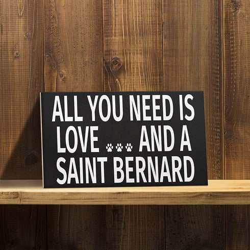 JennyGems Saint Bernard Sign, All You Need is Love and A Saint Bernard, Wood Sign, 9.5x5.5 Inches, Saint Bernard Mom, Saint Bernard Gifts, Saint Bernard Dogs, Saint Bernard Decor, American Made