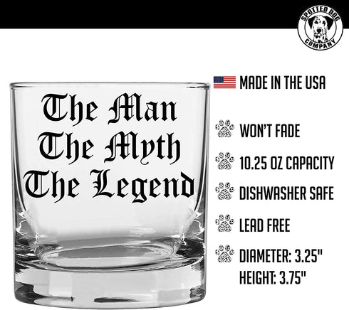 Printed 10.25oz Whiskey Glass - The Man, The Myth, The Legend - Old Tyme