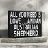 JennyGems All You Need Is Love and an Australian Shepherd Sign, Australian Shepherd Gifts, Australian Shepherd Decor, Australian Shepherd Mom, 8x6 in Wood Wall Hanging