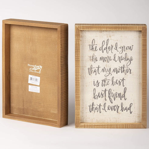 Primitives by Kathy Hand-Lettered Inset Box Sign, 8 x 12-Inches, My Mother is My Best Friend