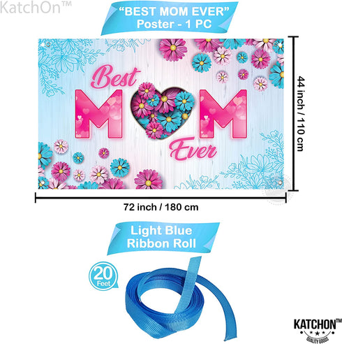 XtraLarge, Best Mom Ever Mothers Day Banners - 72x44 Inch | Mothers Day Decorations for Party | Happy Mothers Day Banner Backdrop | Happy Mothers Day Banner for Mothers Day Centerpiece Decorations