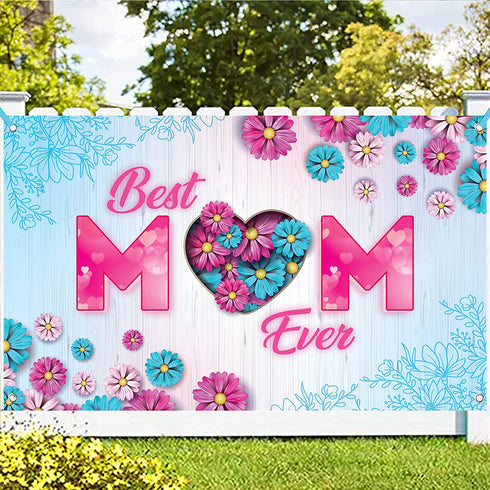 XtraLarge, Best Mom Ever Mothers Day Banners - 72x44 Inch | Mothers Day Decorations for Party | Happy Mothers Day Banner Backdrop | Happy Mothers Day Banner for Mothers Day Centerpiece Decorations