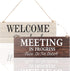 1 Piece Double-side Meeting In Progress Please Do Not Disturb, Welcome Please Knock Hanging Wooden Sign Plaque, In a Meeting Sign for Office Door Meeting Room Home Study, 16 x 6 Inch (Brown and White)