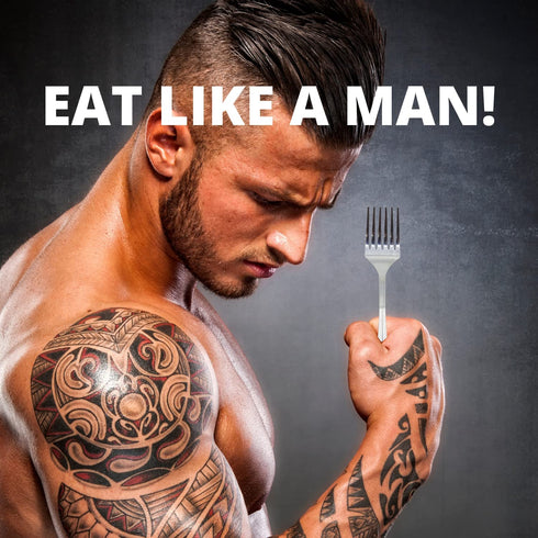 The Man Fork - Eat Like a Man - 6 Prong Design - Take Bigger Bites - Useful Fun Gag Gift for Birthday, Father's Day, Grandpa, Boyfriend, or Any Man - Men FORKING Love it!