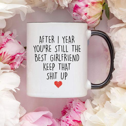 YouNique Designs 1 Year Anniversary Coffee Mug for Girlfriend, 11 ounces, White, 1st Gift for Her