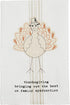 Mud Pie Thanksgiving Tea Towel, Family Dysfunction, 26" x 16.5"