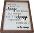 Farmhouse Bathroom Decor - Be The Change Rustic Wall Art Bathroom Decoration - Funny Black and White Toilet Paper Quote with Wooden Frame - Clear and Easy to Read Sign - Approx. 16 x 12 x 1 Inches