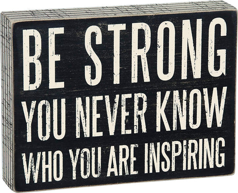 Primitives by Kathy Pinstripe Trimmed Box Sign, 8 x 6-Inches, Be Strong