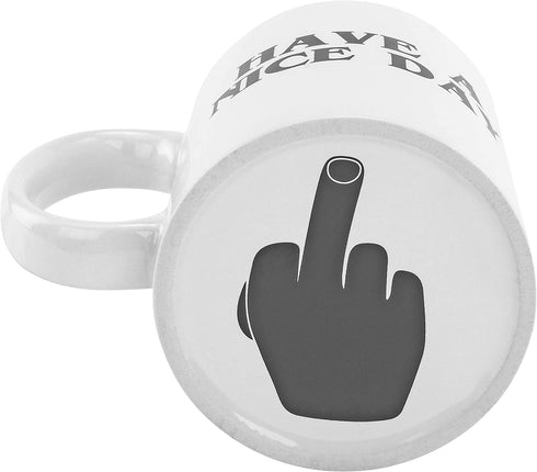 Fairly Odd Novelties Have A Nice Day + Middle Finger 11oz Mug Funny Novelty Gag Offensive Gift/Present, One Size, White (FON-10241)