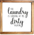 Laundry is Looking at Me Dirty Again Sign 12x12 Inch - Farmhouse Laundry Room Rustic Decor, Farmhouse Laundry Sign Decor, Square Laundry Sign, Wooden Laundry Sign, Laundry Looking at Me Dirty Sign