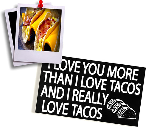 JennyGems Taco Sign, I Love You More Than I Love Tacos and I Really Love Tacos, Wood Sign, 9.5x5.5 Inches, Taco Gifts, Taco Decor, American Made
