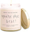 Sweet Water Decor You're The Best Candle | Tropical Fruit and Sugared Orange, Summer Scented Soy Wax Candle for Home | 9oz Clear Jar, 40 Hour Burn Time, Made in The USA