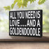 JennyGems All You Need Is Love and a Goldendoodle Sign, Goldendoodle Gift, Goldendoodle Decor, Goldendoodle Mom, Box Sign and Wall Hanging, American Made 8x6 Inches