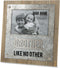 Pavilion - Brother Like No Other - Wood and Metal 4x6 Picture Frame