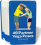 40 Partner Yoga Poses Cards for Kids: Connect, be Active, and Have Fun!