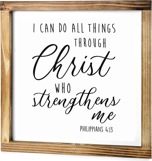 I Can Do All Things Through Christ Wall Art Sign 12x12 Inch - Christian Wall Art, Bible Verse Wall Decor, Scripture Wall Art, Philippians 4 13 Wall Decor, Wooden Bible Verse Sign, Farmhouse Wall Decor