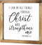 I Can Do All Things Through Christ Wall Art Sign 12x12 Inch - Christian Wall Art, Bible Verse Wall Decor, Scripture Wall Art, Philippians 4 13 Wall Decor, Wooden Bible Verse Sign, Farmhouse Wall Decor
